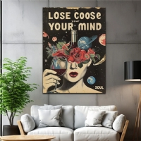 Lose Your Mind Find Your Soul Retro Poster Kanvas Tablo
